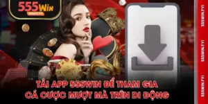 Tải app 555WIN